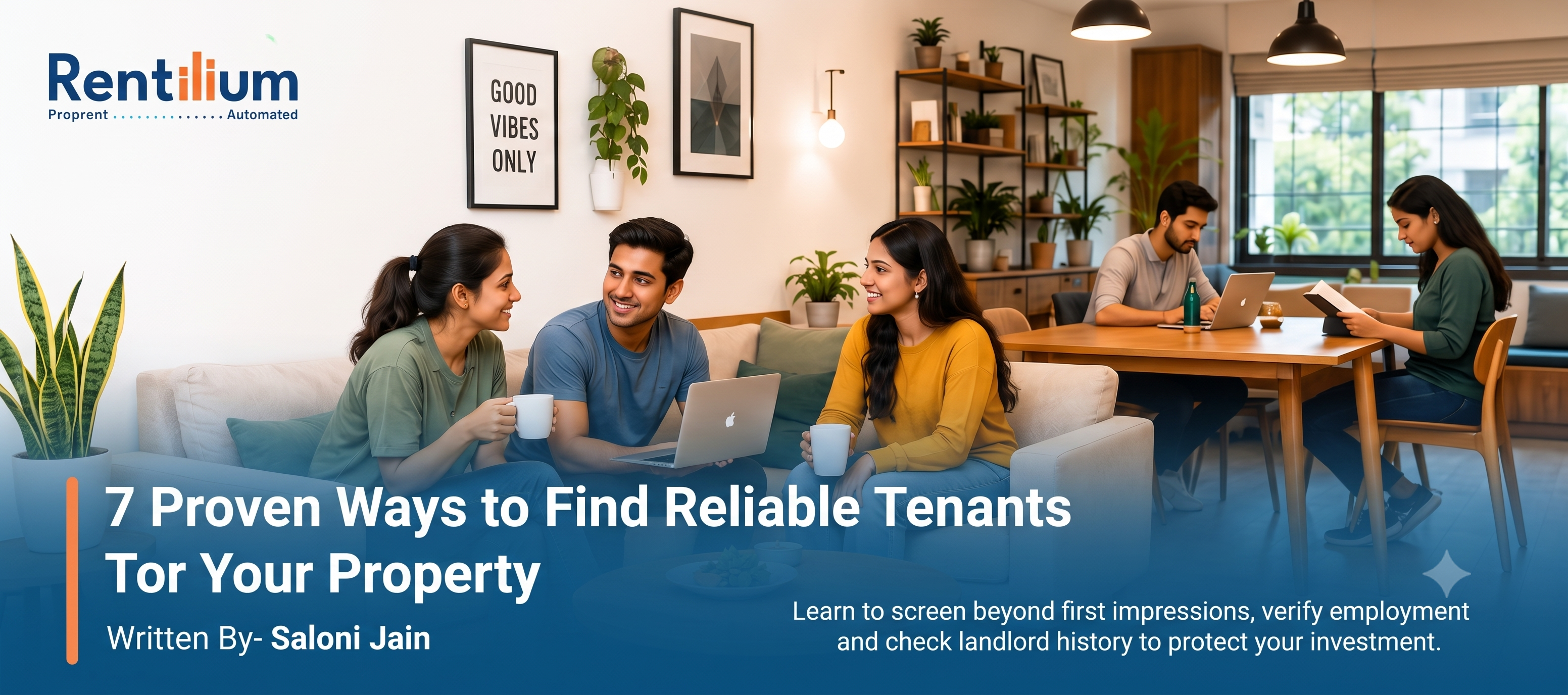 Finding reliable tenants for property