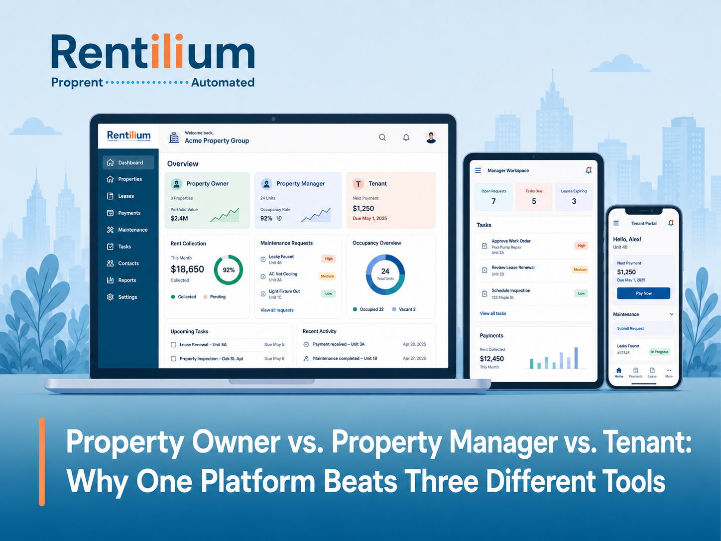 Property Owner vs. Property Manager vs. Tenant