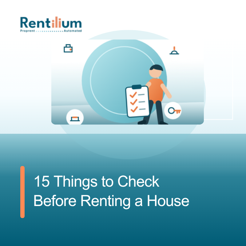 15 Things to Check Before Renting a House